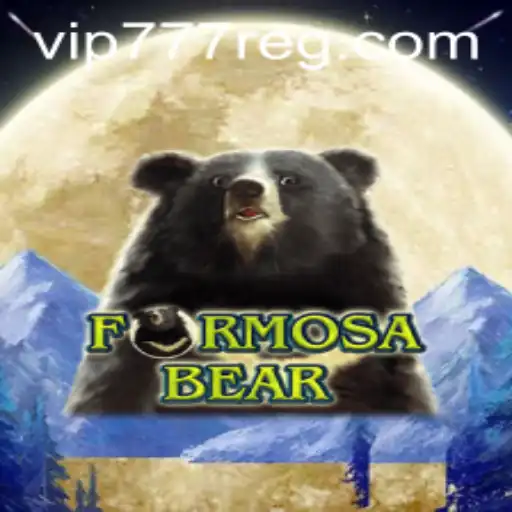 The Exciting World of FormosaBear: Embrace the Adventure with VIP777
