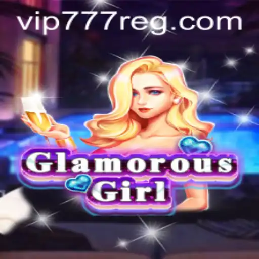 GlamorousGirl: A Dazzling Adventure in the World of Digital Gaming