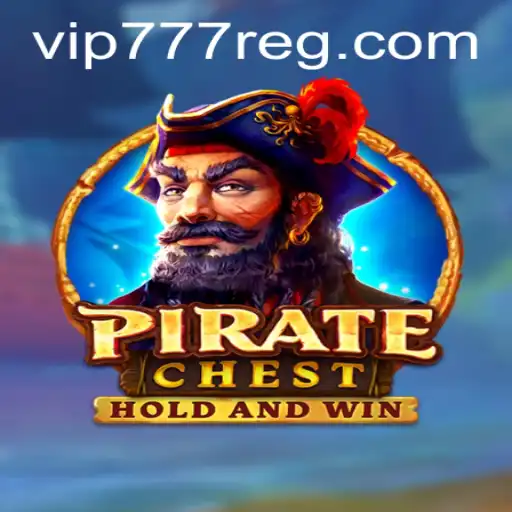 Explore the Thrills of PirateChest: Adventure Awaits with VIP777